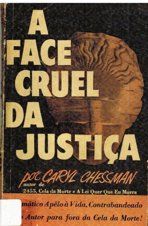Face Cruel da Justiça, A